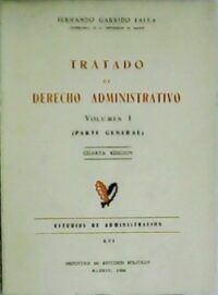 Tratado de Derecho Administrativo.