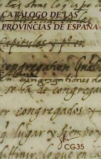 Catalogo de las Provincias de España de la Compañía de Jesús 2008. España, Aragón, Bética, Castilla, Loyola, Tarraconense.