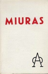 Miuras. Más de cien años de gloria y de tragedia.