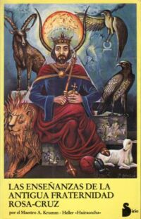 Las enseñanzas de la antigua fraternidad Rosa-Cruz.