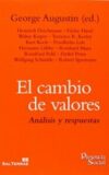 El cambio de valores: Análisis y respuestas.