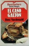 El caso Galton. Novela. Traducción de Julio Izquierdo.