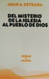 Del misterio de la iglesia al pueblo de Dios. Sobre las ambigüedades de una eclesiología misterica.