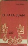 El Papa Juan.