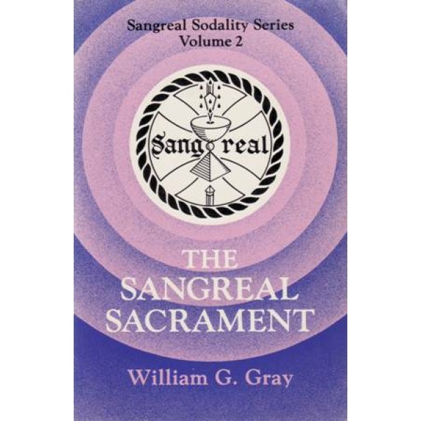 The Sangreal Sacrament.