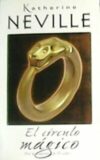 El círculo mágico. Novela. Traducción de Laura Paredes.