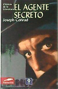El agente secreto. Traducción de Mª Jesús Sevillano.