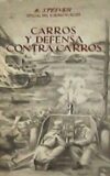 Carros y defensa contra carros.