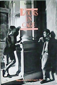 L´ours en cage. Photographies de Marie-Françoise Plissart.