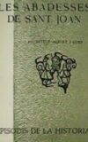 Les Abadesses de Sant Joan.