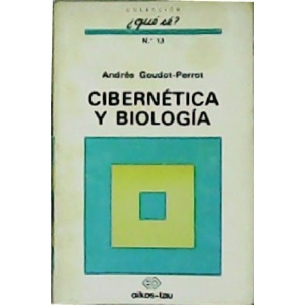 CibernÈtica y biologÌa.