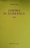 Contra el Guernica. Libelo.