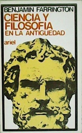 Ciencia y filosofía en la antigüedad. Traducción de P. Marset.