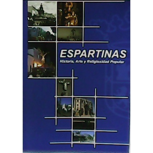 Espartinas. Historia, Arte y Religiosidad Popular.