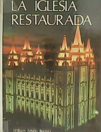 La Iglesia restaurada.