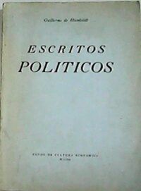 Escritos políticos. Versión española de Wenceslao Roces. Introduccion Siegfried Kaelher