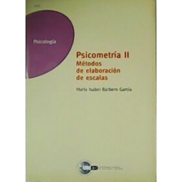 Psicometría II. Métodos de elaboración de escalas.