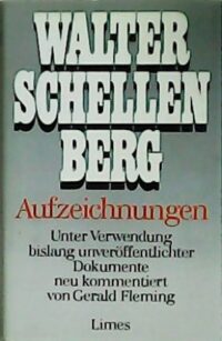 Aufzeichnungen. Die Memoiren des letzten Geheimdienstchefs unter Hitler.