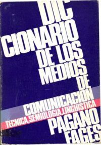 Diccionario de los Medios de Comunicación.