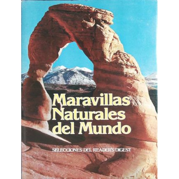 Maravillas naturales del mundo.